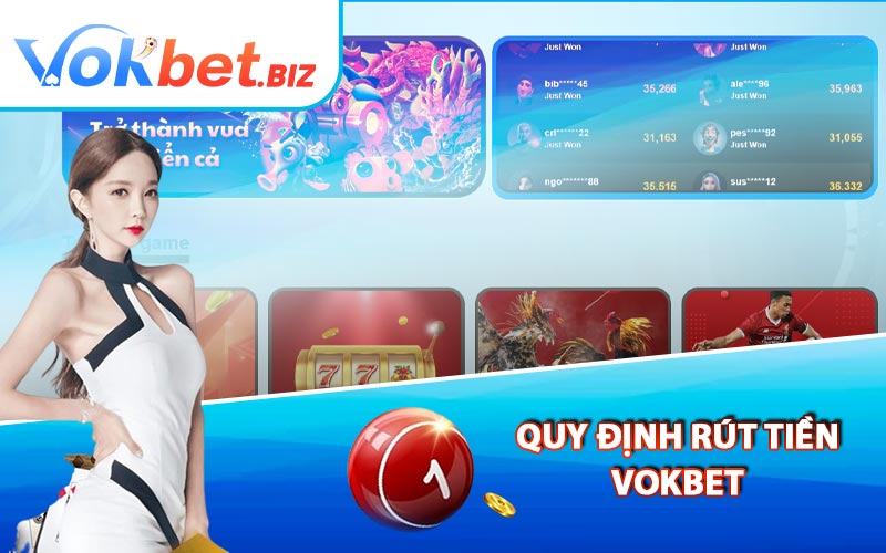 Quy Định Rút Tiền Vokbet