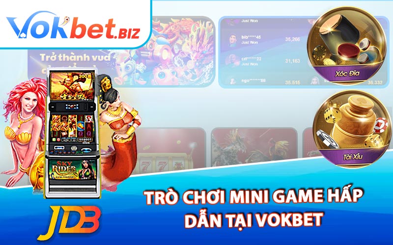 Trò Chơi Mini game hấp dẫn tại Vokbet