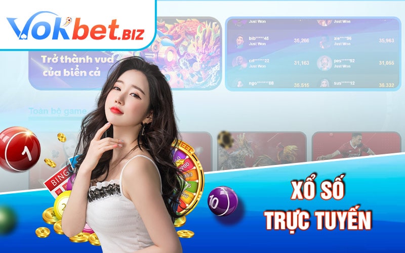 Xổ Số Trực Tiếp Tại Vokbet