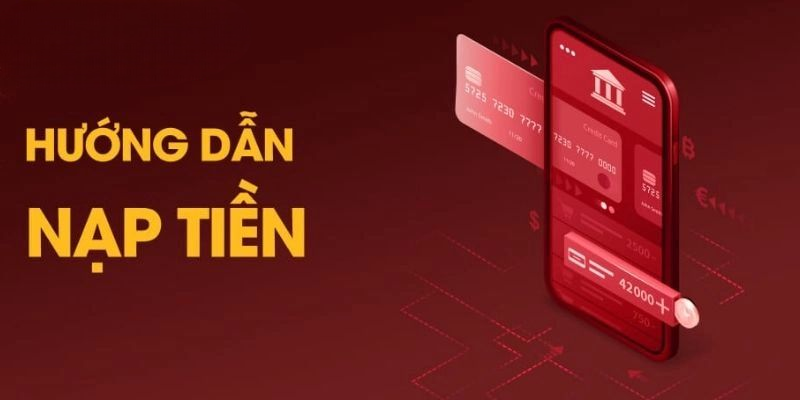 Nạp Tiền VOKBET – Hướng Dẫn Bạn Chi Tiết Cách Thực Hiện