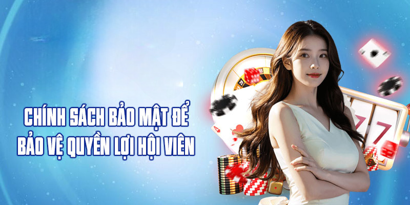 Chính Sách Bảo Mật VOKBET - An Toàn Cho Người Chơi